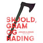 Skjold, Gram og Hading