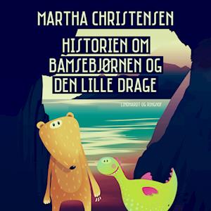 Historien om bamsebjørnen og den lille drage