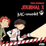 Journal X – MC-mordet