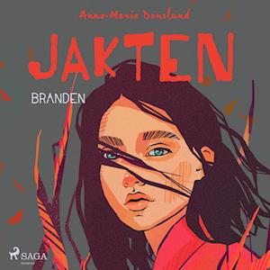 Jakten - Branden