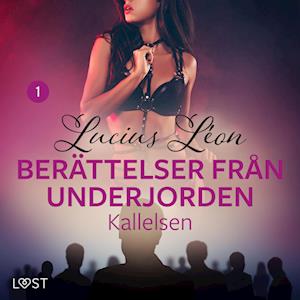 Kallelsen - Berättelser från underjorden 1