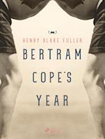 Bertram Cope's Year