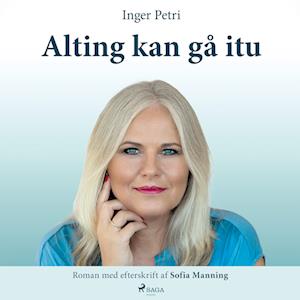 Alting kan gå itu