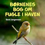 Børnenes bog om fugle i haven