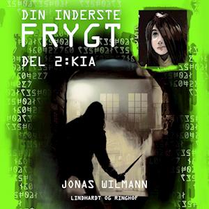 Din inderste frygt (2) - Kia