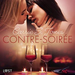 Contre-soirée - Une nouvelle érotique