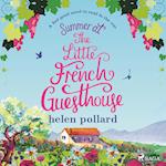 Summer at the Little French Guesthouse