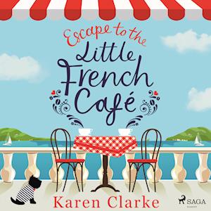 Escape to the Little French Cafe