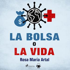 La bolsa o la vida