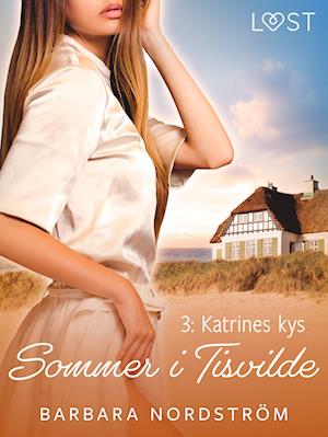 Sommer i Tisvilde 3: Katrines kys