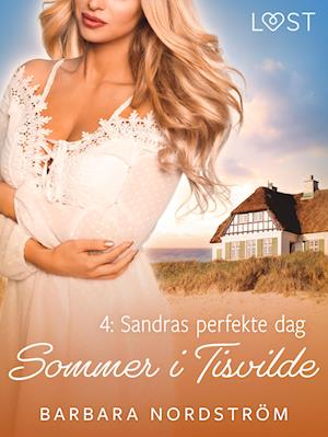 Sommer i Tisvilde 4: Sandras perfekte dag