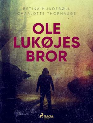 Ole Lukøjes Bror