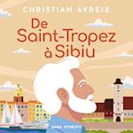 De Saint-Tropez à Sibiu