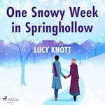 One Snowy Week in Springhollow