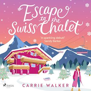 Escape to the Swiss Chalet