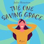 The One Saving Grace