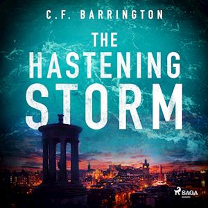 The Hastening Storm