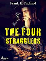 The Four Stragglers