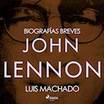 Biografías breves - John Lennon