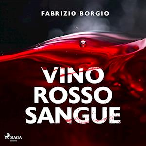 Vino rosso sangue