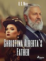 Christina Alberta's Father