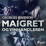 Maigret og vinhandleren