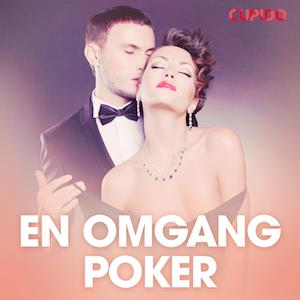 En omgang poker - erotisk novelle