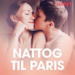 Nattog til Paris - erotiske noveller