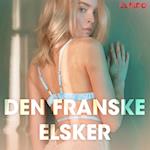 Den franske elsker - erotiske noveller