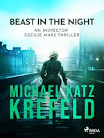 Beast in the Night - An Inspector Cecilie Mars Thriller