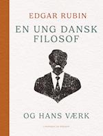 En ung dansk filosof og hans værk