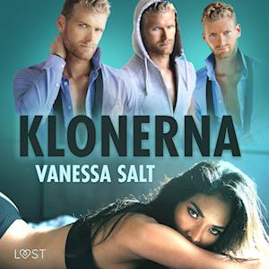 Klonerna - Erotisk Science Fiction