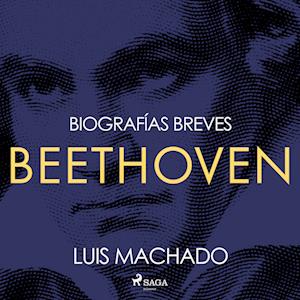 Biografías breves - Beethoven