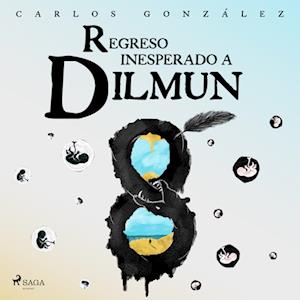 Regreso inesperado a Dilmun