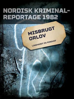 Misbrugt orlov