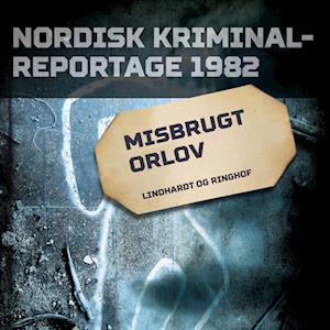 Misbrugt orlov