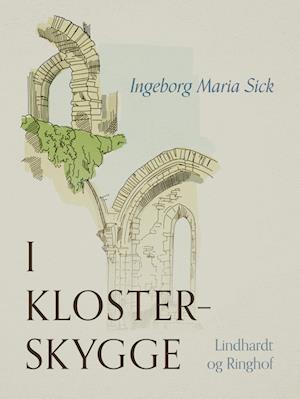 I klosterskygge