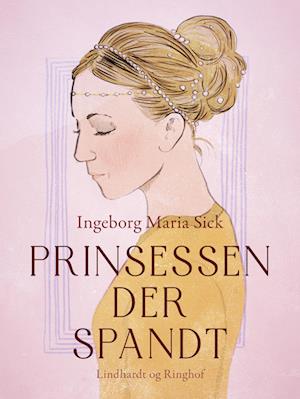 Prinsessen der spandt