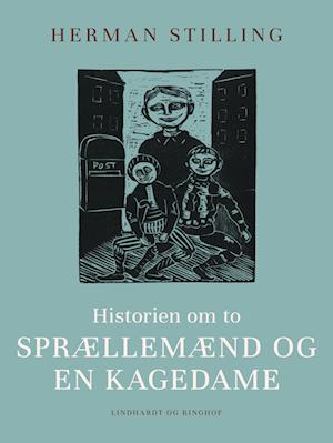 Historien om to sprællemænd og en kagedame