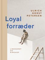 Loyal forræder