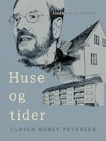 Huse og tider