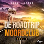 De Roadtrip Moordclub - deel 3