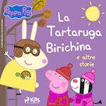 Peppa Pig - La Tartaruga Birichina e altre storie