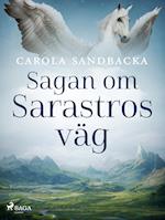 Sagan om Sarastros väg