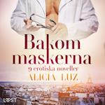 Bakom maskerna - 9 erotiska noveller