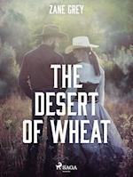 The Desert of Wheat