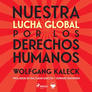 Nuestra lucha global por los derechos humanos. Ley contra Poder