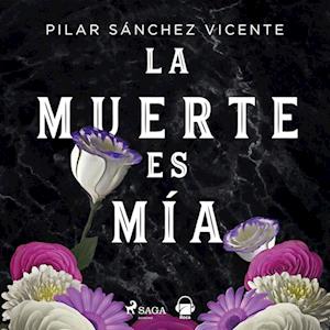 La muerte es mía