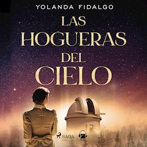 Las hogueras del cielo