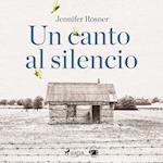 Un canto al silencio